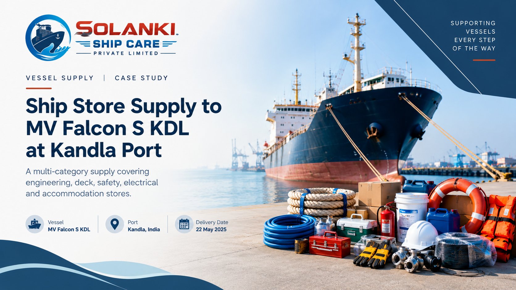 Ship Store Supply to MV Falcon S KDL at Kandla Port