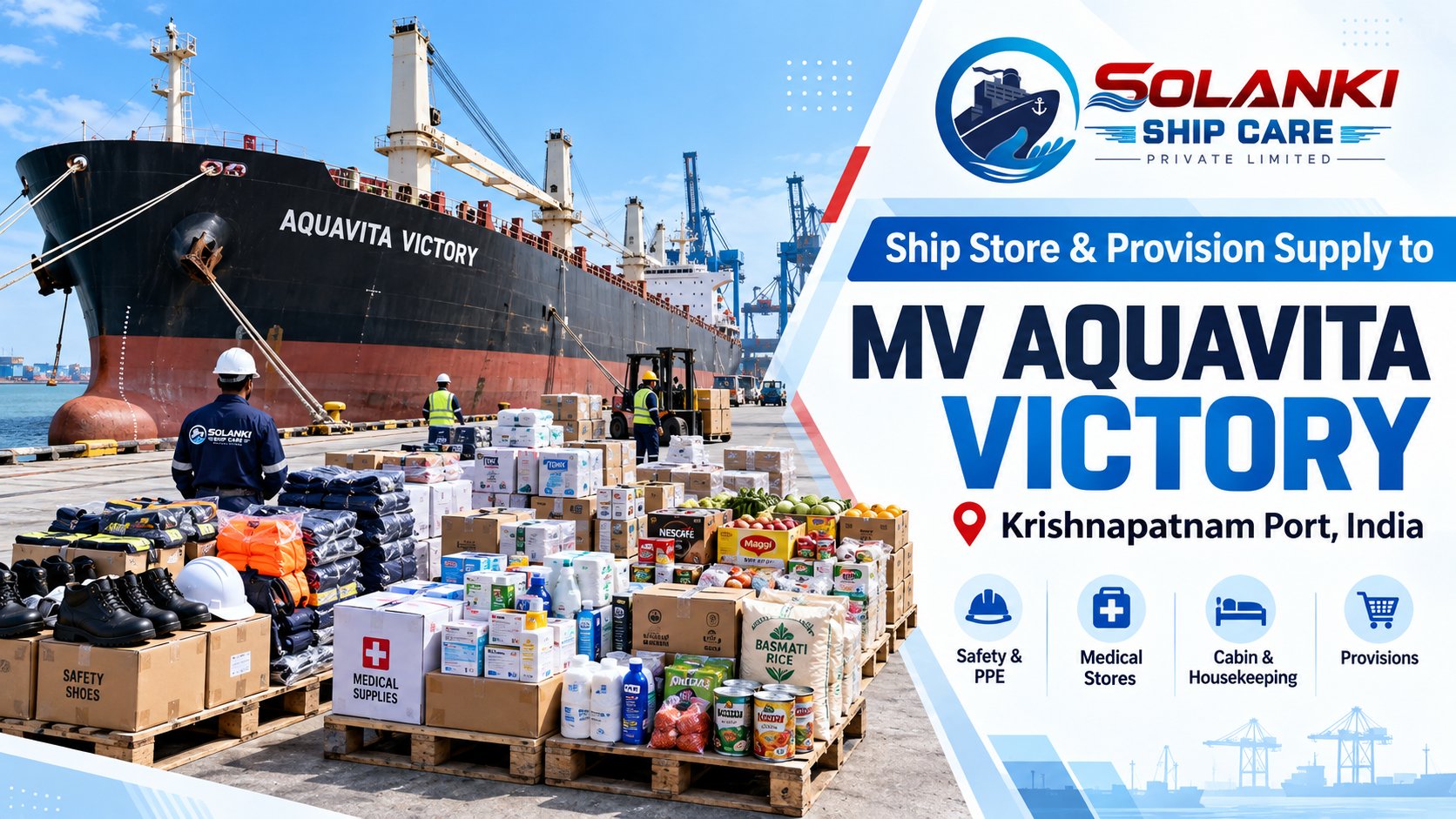 Ship Store & Provision Supply to MV AQUAVITA VICTORY at Krishnapatnam Port