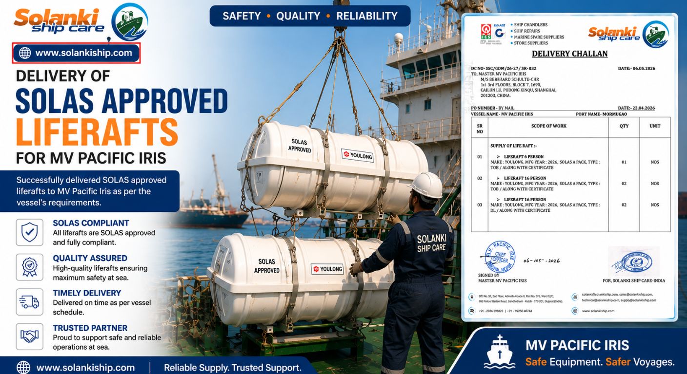 Delivery of SOLAS Approved Liferafts for MV Pacific Iris