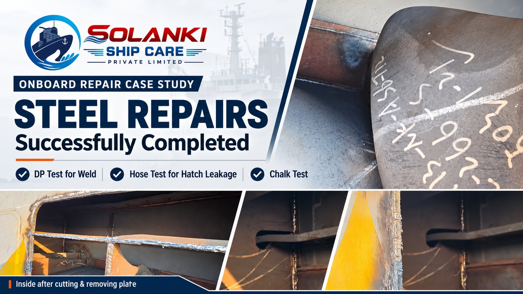 Ship Steel Repair – DP Test, Hose Test & Chalk Test | Solanki Ship Care